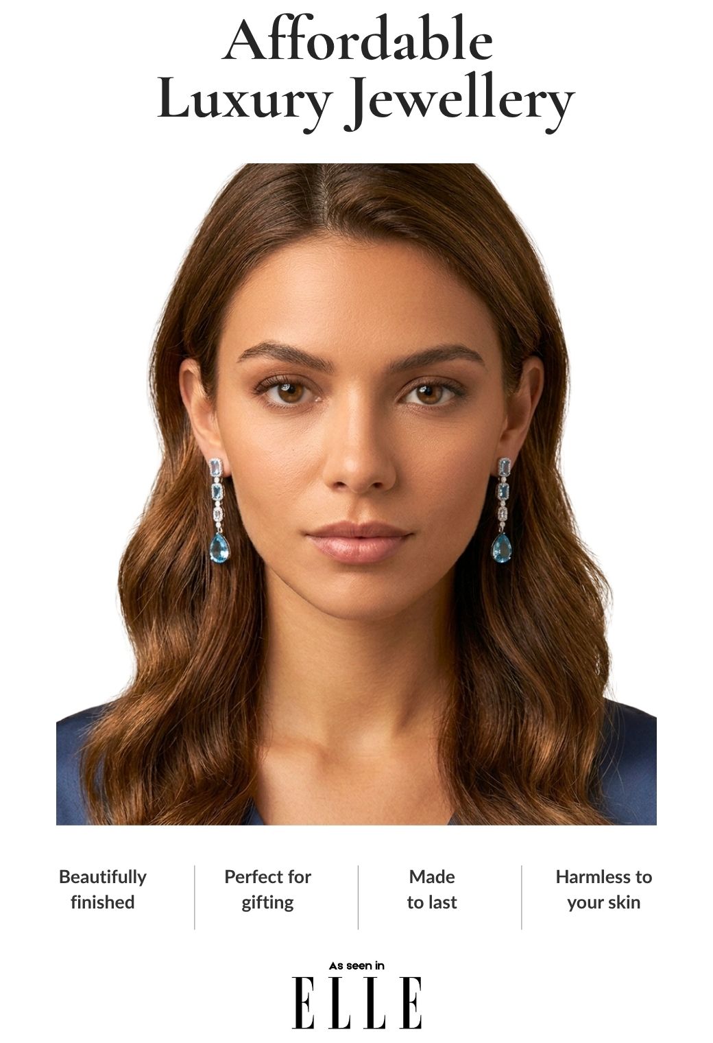 Hero banner marketing for Jewellery 4 Elegance of a woman with long brown hair models a pair of dangling blue teardrop earrings against a white background, with the text 'Affordable Luxury Jewellery' at the top and 'As seen in ELLE' at the bottom.